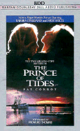 The Prince of Tides - Conroy, Pat, and MacNicol, Peter (Read by), and Thomas, Richard (Read by)