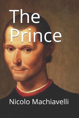 The Prince - Machiavelli, Nicolo