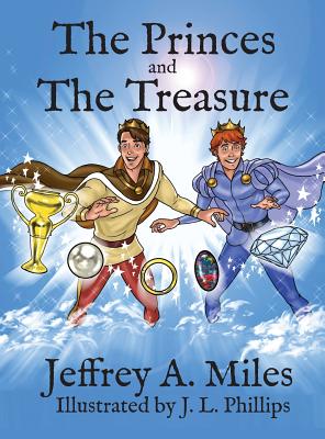 The Princes and the Treasure - Miles, Jeffrey a