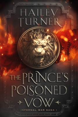 The Prince's Poisoned Vow - Turner, Hailey