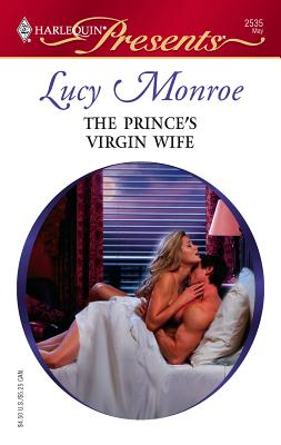 The Prince's Virgin Wife - Monroe, Lucy