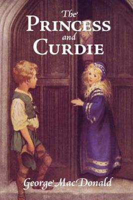 The Princess and the Curdie - MacDonald, George