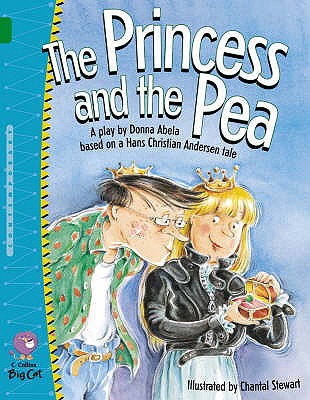 The Princess and the Pea: Band 15/Emerald - Abela, Donna, and Collins Big Cat (Prepared for publication by)