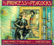 The Princess and the Peacocks Or, the Story of the Room
