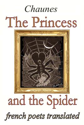 The Princess and the Spider - Chaunes