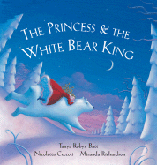 The Princess and the White Bear King W/CD
