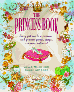 The Princess Book - Loehr, Mallory