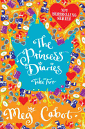 The Princess Diaries, Take Two. Meg Cabot