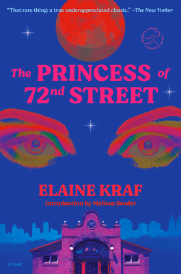The Princess of 72nd Street - Kraf, Elaine, and Broder, Melissa (Introduction by)
