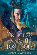 The Princess, the Knight, and the Lost God: A Chess Story