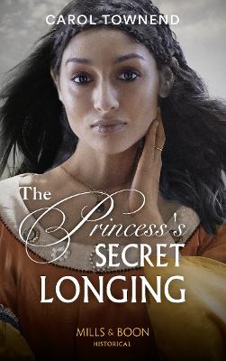 The Princess's Secret Longing - Townend, Carol