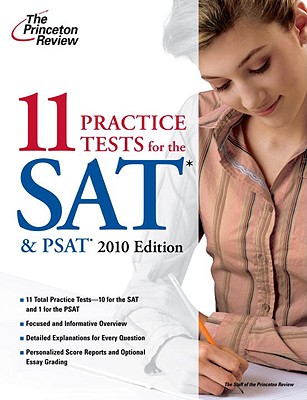 The Princeton Review 11 Practice Tests for the SAT & PSAT - Staff of the Princeton Review