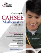 The Princeton Review Cracking the CAHSEE Mathematics