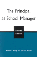 The Principal as School Manager, 2nd Ed