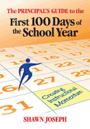The Principal's Guide to the First 100 Days of the School Year: Creating Instructional Momentum