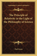 The Principle of Relativity in the Light of the Philosophy of Science