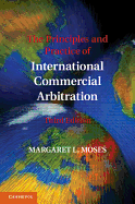 The Principles and Practice of International Commercial Arbitration: Third Edition