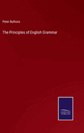 The Principles of English Grammar