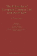 The Principles of European Contract Law and Dutch Law: A Commentary