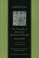The Principles of Moral and Christian Philosophy Vol 2 PB
