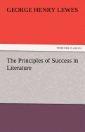 The Principles of Success in Literature