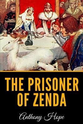 The Prisoner Of Zenda - Hope, Anthony