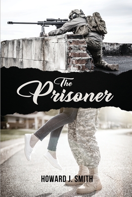 The Prisoner - Smith, Howard J