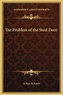The Problem of the Steel Door