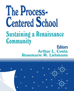 The Process-Centered School: Sustaining a Renaissance Community