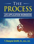 The Process: Workbook