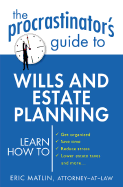 The Procrastinator's Guide to Wills and Estate Planning: 6