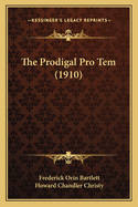 The Prodigal Pro Tem (1910)