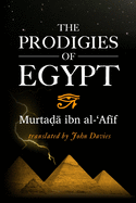 The Prodigies of Egypt