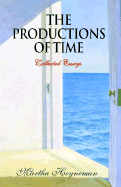 The Productions of Time