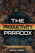 The Productivity Paradox: Achieving More by Doing Less