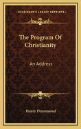 The Program of Christianity an Address