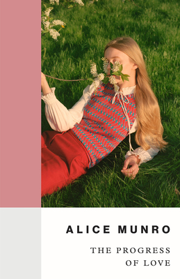The Progress of Love - Munro, Alice