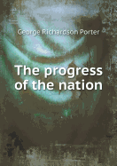 The Progress of the Nation