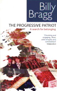 The Progressive Patriot: A Search for Belonging