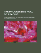 The Progressive Road to Reading (Volume 5)