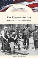 The Prohibition Era: Temperance in the United States