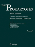 The Prokaryotes: Bacteria - Firmicutes, Cyanobacteria: A Handbook on the Biology of Bacteria