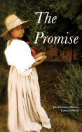 The Promise - Welch, Rosanne, and Comer Jefferson, Dawn