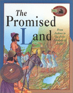 The Promised Land: From Joshua to the First Leaders of Israel - Master Books (Creator)