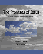 The Promises of Jesus: A 31 Day Intensive Faith Therapy Devotional