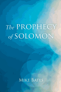 The Prophecy of Solomon