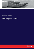 The Prophet Elisha