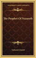 The Prophet of Nazareth