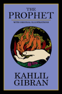 The Prophet: with original illustrations