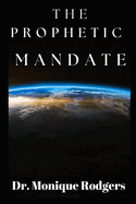 The Prophetic Mandate